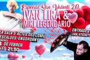 Monòleg amb Ivan Lira & Miki Legendario