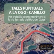 Cartell de mobilitat on s'anuncia la interrupció puntual del trànsit a partir de demà.