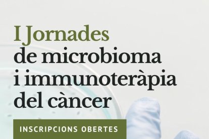 Cartell de les jornades de microbioma i immunoteràpia del càncer