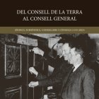 'Del Consell de la Terra al Consell General