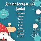 Aromateràpia per Nadal