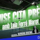 Sense cita prèvia amb Aurora Baena