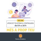 El servei d'atenció telefònica de Govern està disponible de 8 a 20 hores .