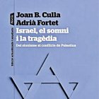 Israel, el somni i la tragèdia