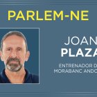 Parlem-ne amb Joan Plaza