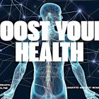 Boost your healt