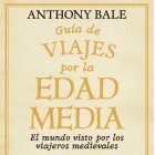Guía de viajes por la edad media