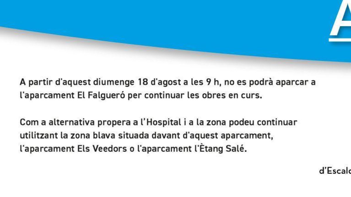 Avís del comú per la inhabilitació de l'aparcament del Falgueró