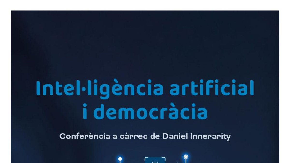 Cartell de la conferència a càrrec de Daniel Innerarity