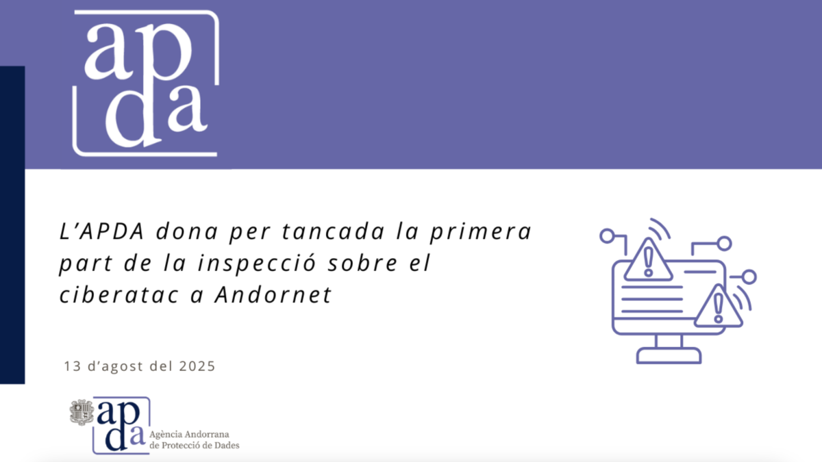 L'APDA ha informat sobre el tancament de la priemra fase de la investigació sobre l'atac a Andornet.