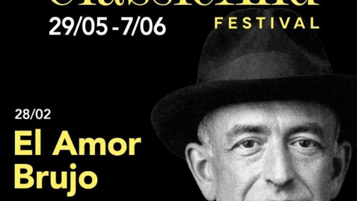 El cartell anunciant el concert de l'Amor Brujo' del Classic And Festival que tindrà lloc entre el maig i el juny.