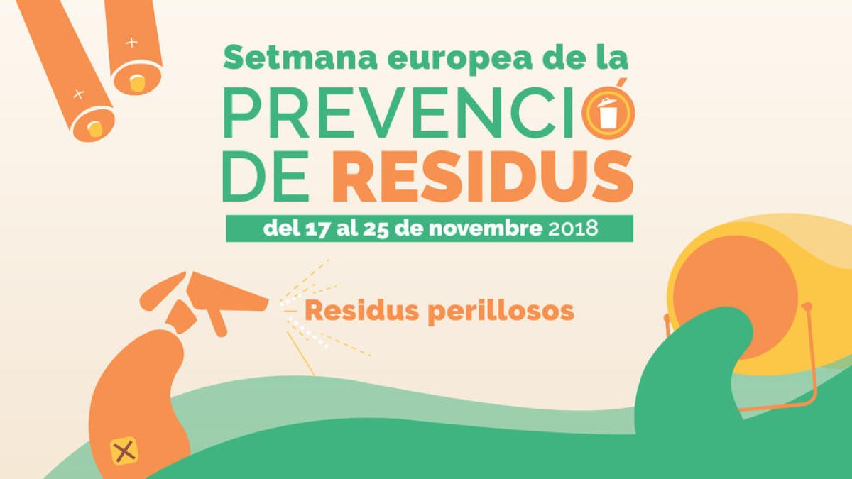 La Setmana Europea de la Prevenció de Residus enguany se centra en la temàtica dels residus perillosos