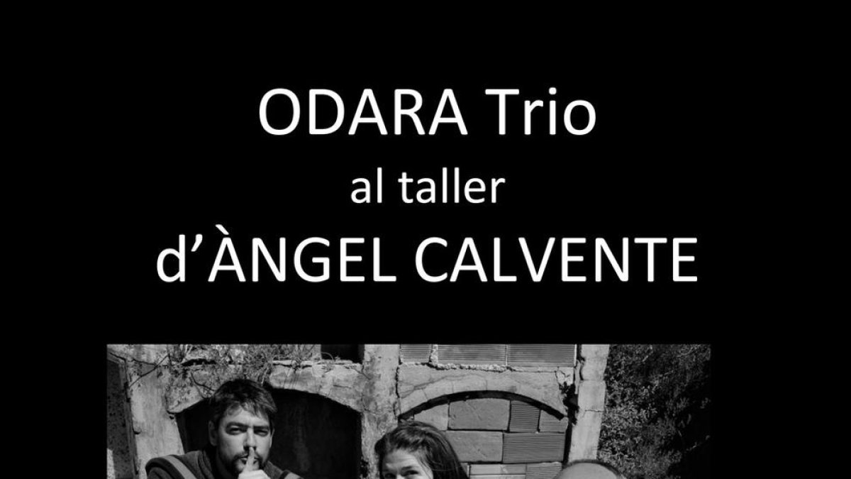 Calvente obre el taller a un concert d'Odara Trio