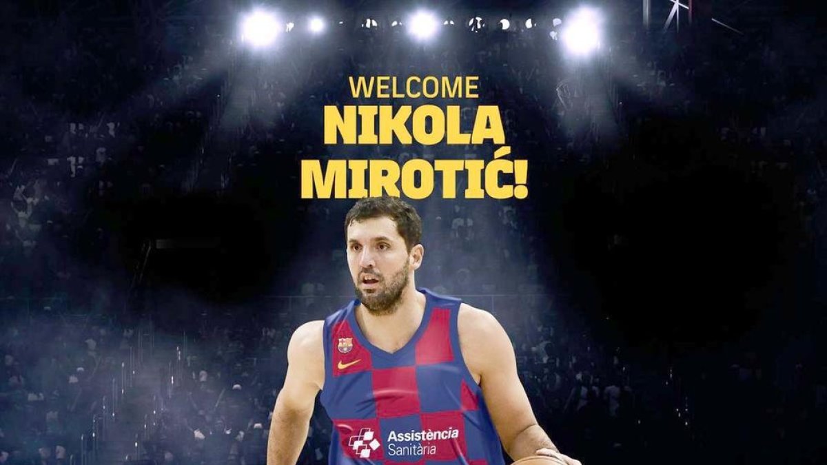 Mirotic, la gran aposta del Barça per guanyar l'Eurolliga