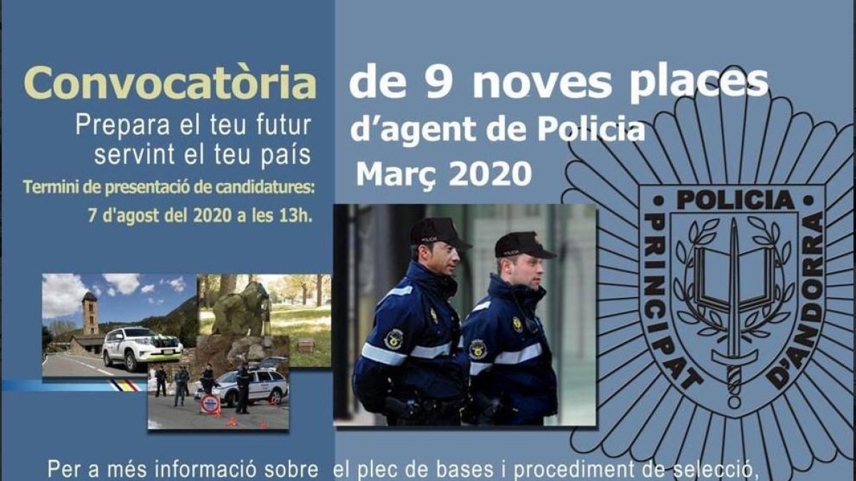 Termini fins al 7 d'agost per a les nou places de policia