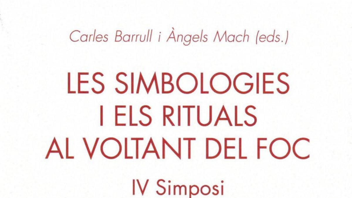 Les simbologies i els rituals al voltant del foc