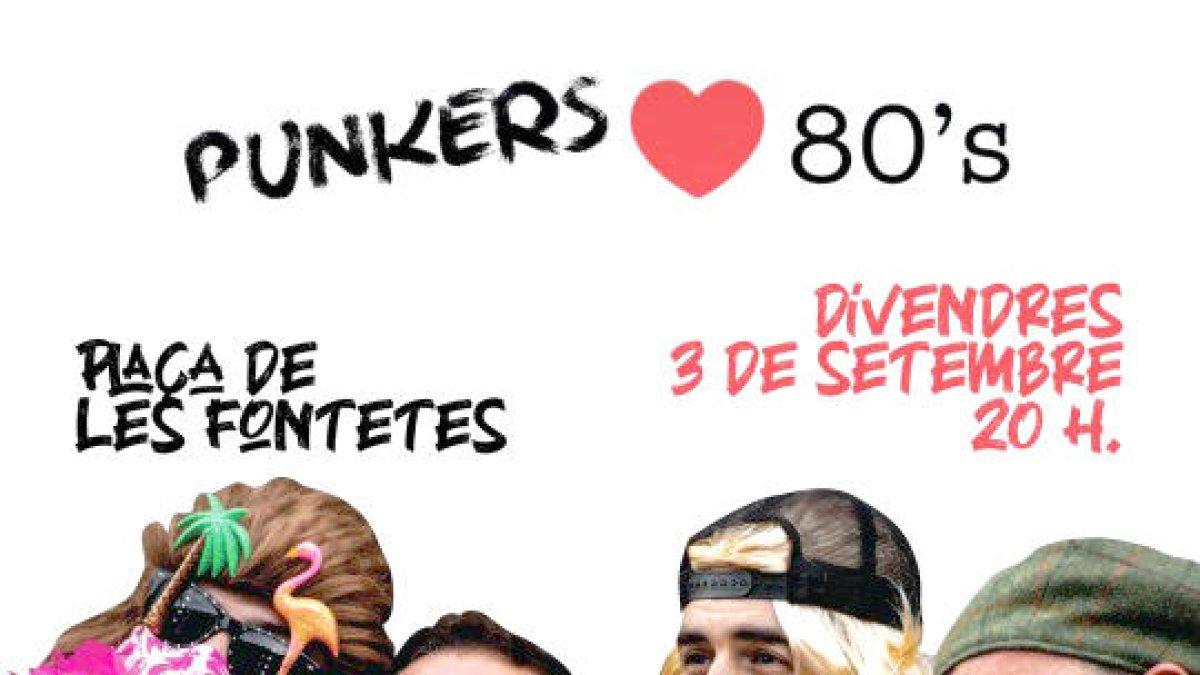 Concert dels PUNKERS LOVE THE 80's