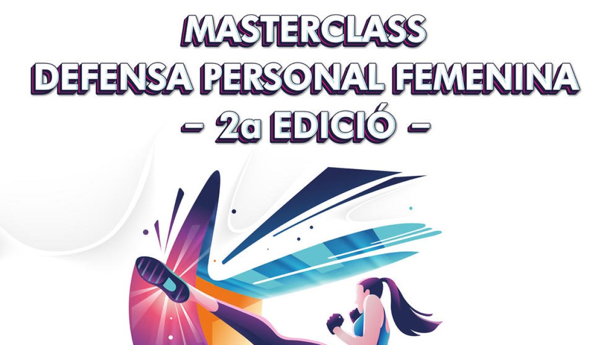 La 2a edició de Defensa Personal Femenina a càrrec de Xavier Herver