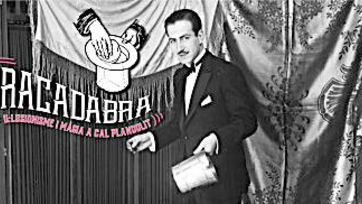Abracadabra: il·lusionisme i màgia a cal plandolit