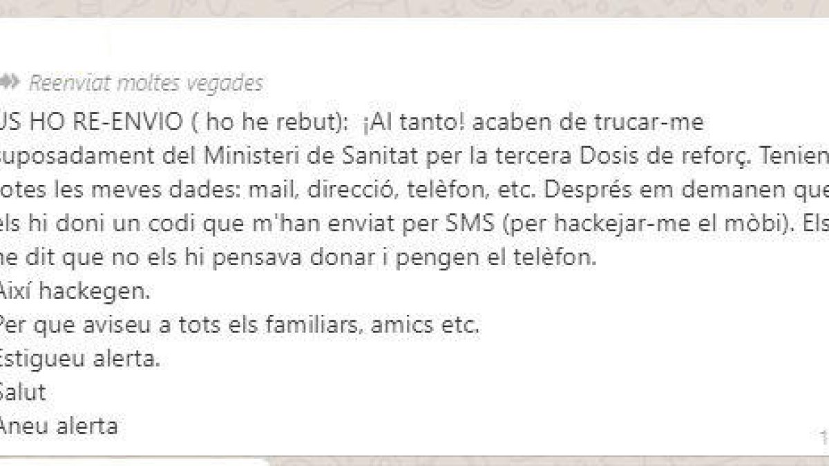 El text que s'està reenviant massivament per l'aplicació de missatgeria.