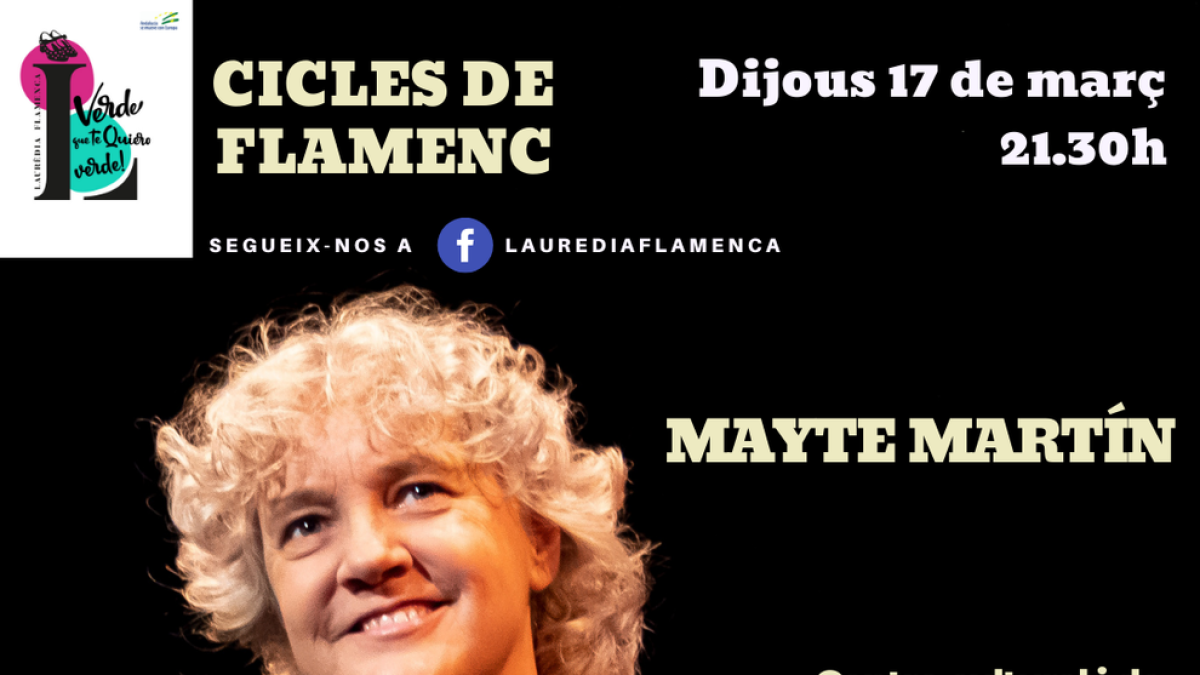 Cicles de flamenc - Mayte Martín