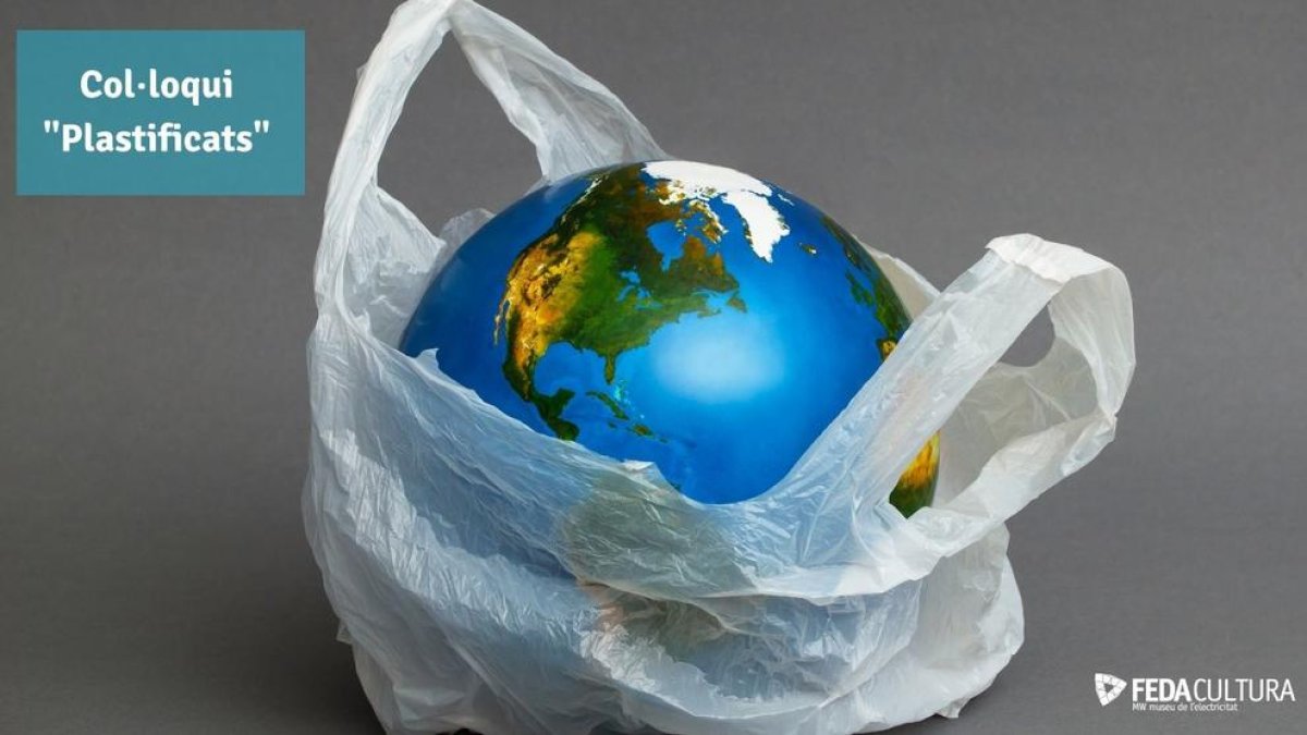 Quatre experts discutiran i sensibilitzaran sobre l'ús quotidià massiu del plàstic