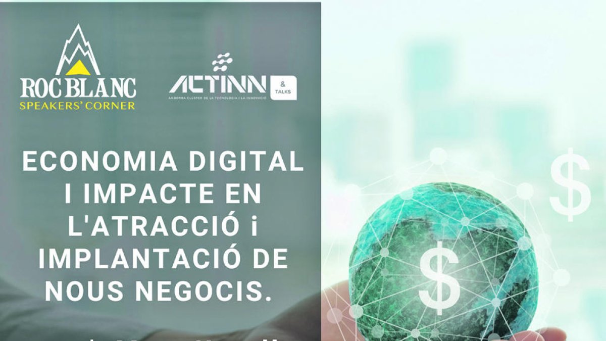 'Economia digital i impacte en l'atracció i implantació de nous negocis'