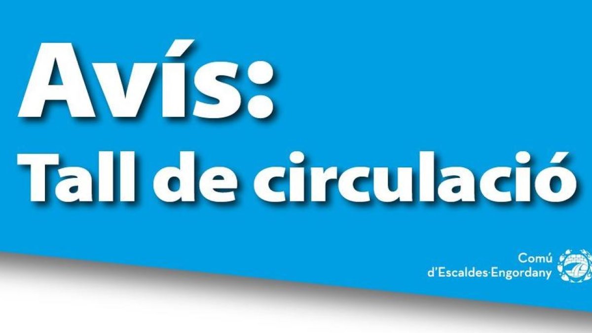 Avís tall de circulació
