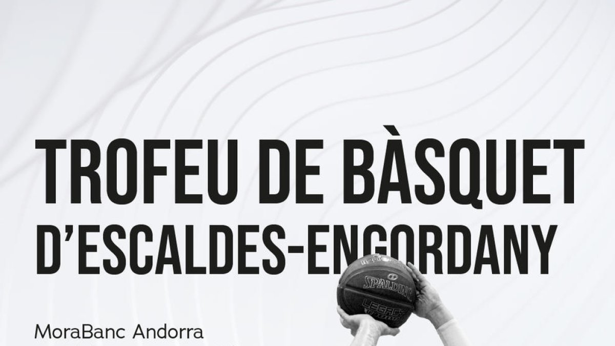 Cartell trofeu de bàsquet Escaldes-Engordany