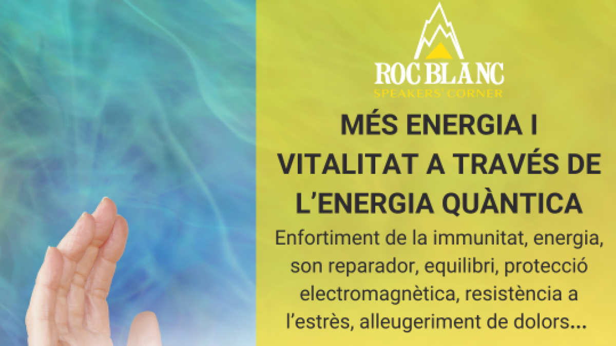 'Més energia i vitalitat a través de l'energia quàntica'