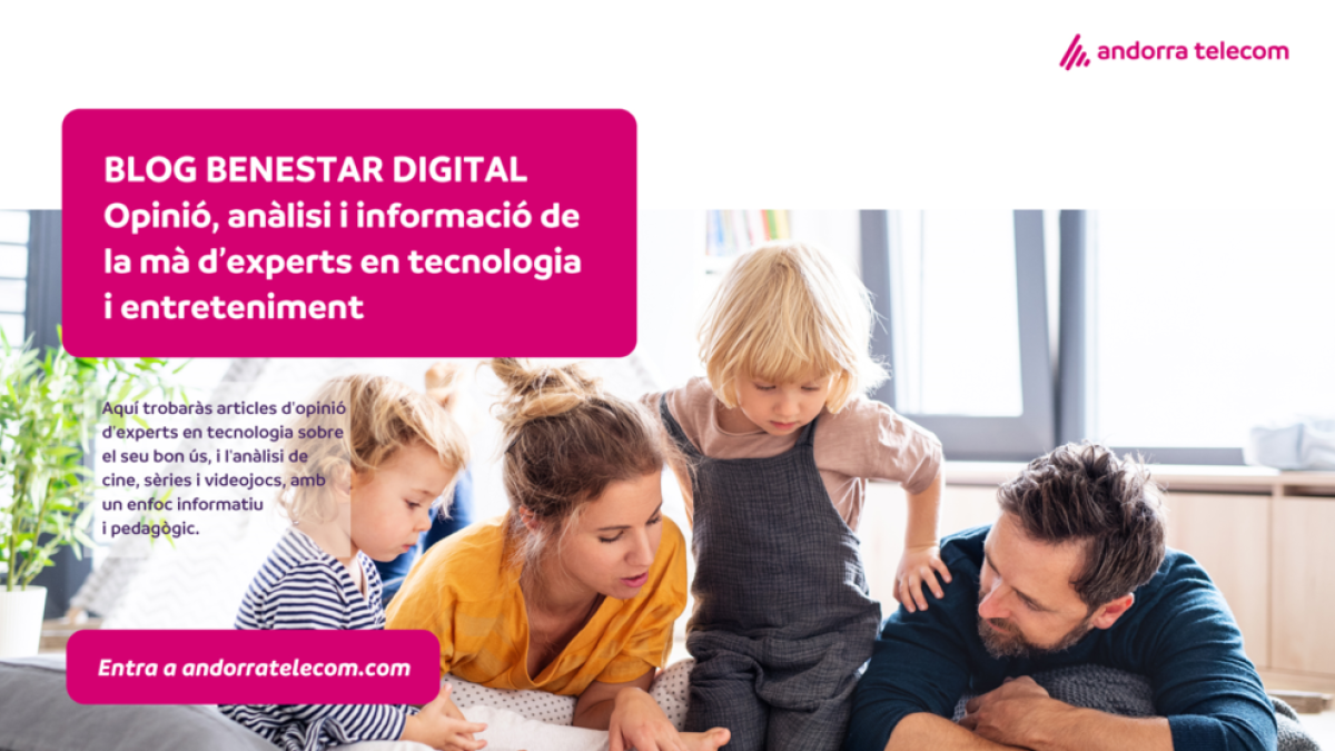 Blog de benestar digital d'Andorra Telecom