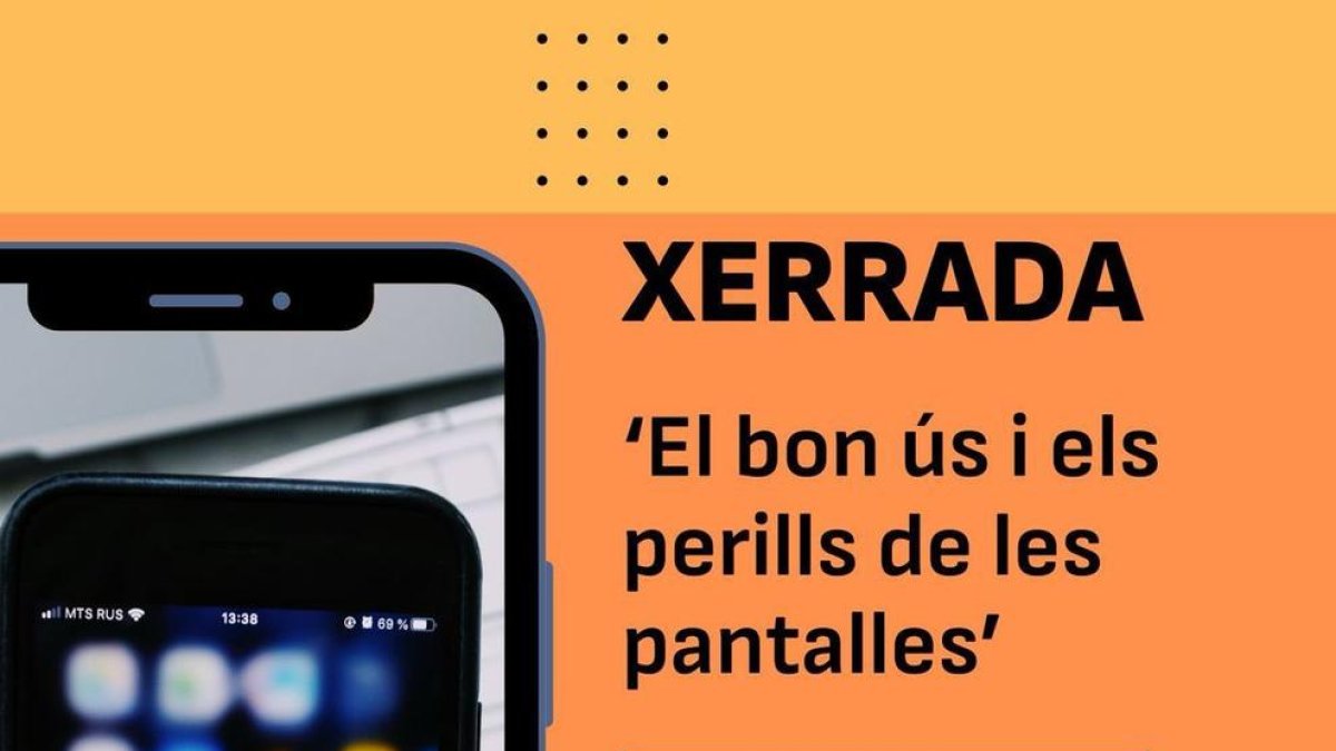 Xerrada sobre el bon ús de les pantalles