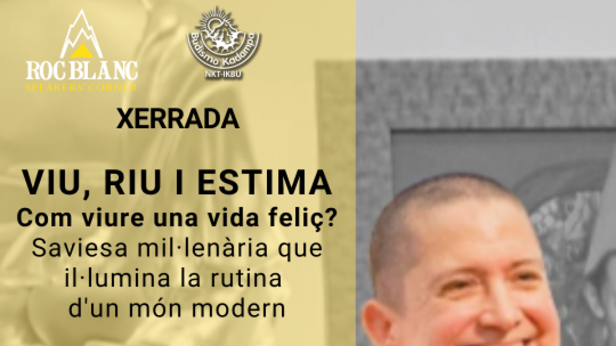 'Viu, riu i estima. Com viure una vida feli´?'