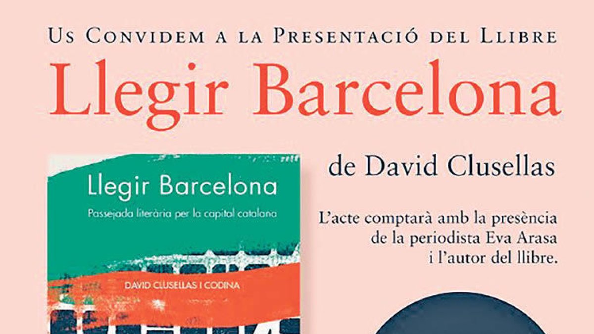 Presentació del llibre 'Llegir Barcelona', de David Clusellas i Codina