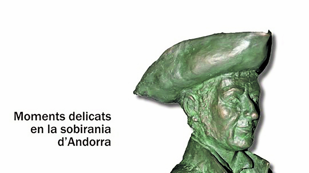 'Moments delicats en la sobirania d'Andorra'