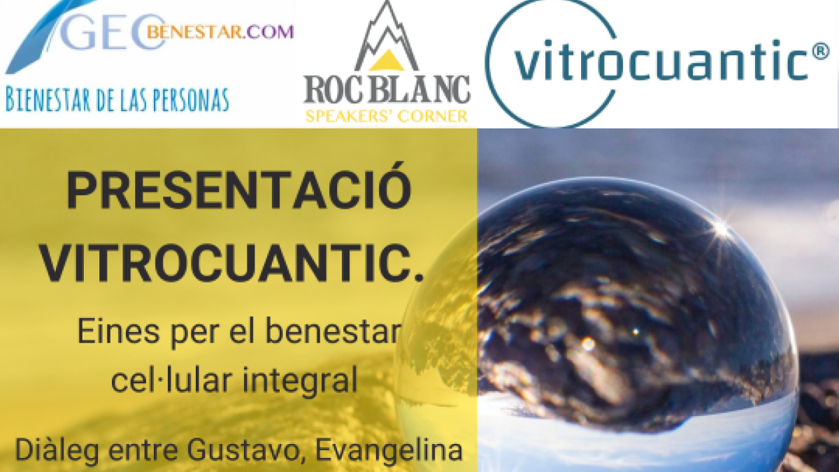 Presentació de Vitrocuantic