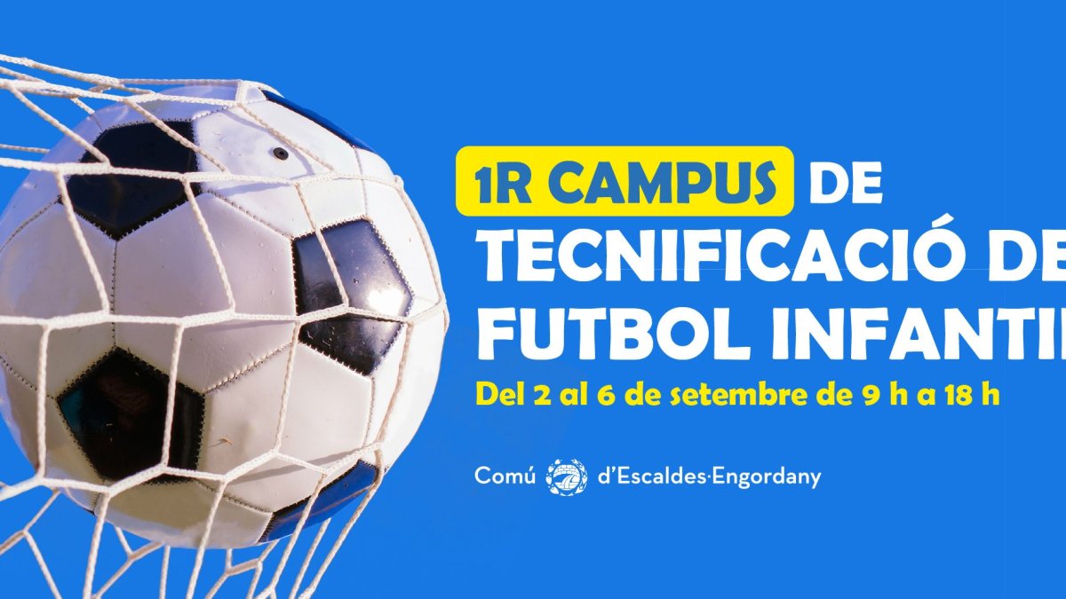 Primer campus de tecnificació de futbol infantil a Escaldes