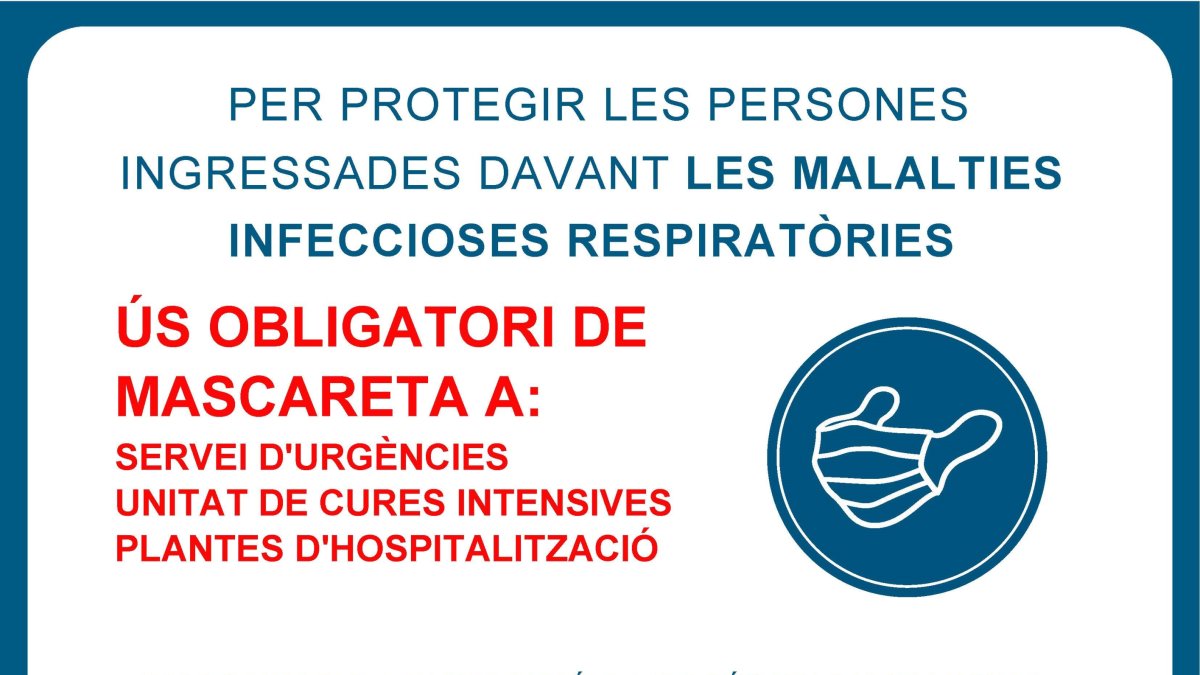 Avís de l'hospital sobre l'ús obligatori de mascareta