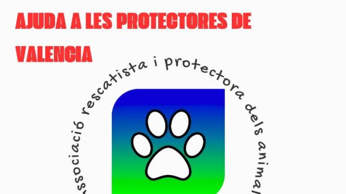 Cartell de l'ARPA per ajudar a les protectores de València