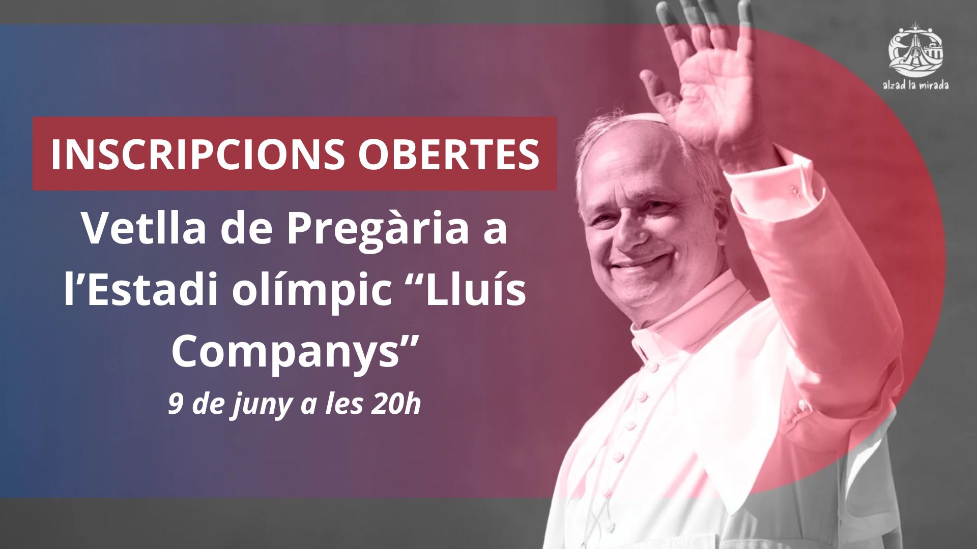Poster for the vigil with Pope Leo XIV.